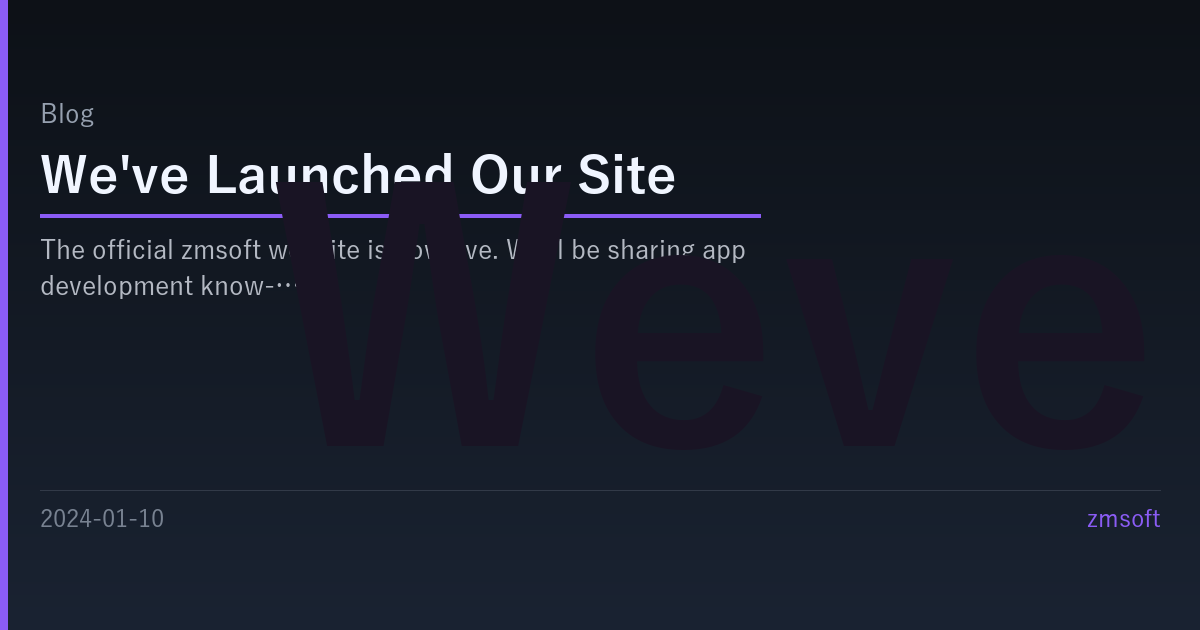 We've Launched Our Site