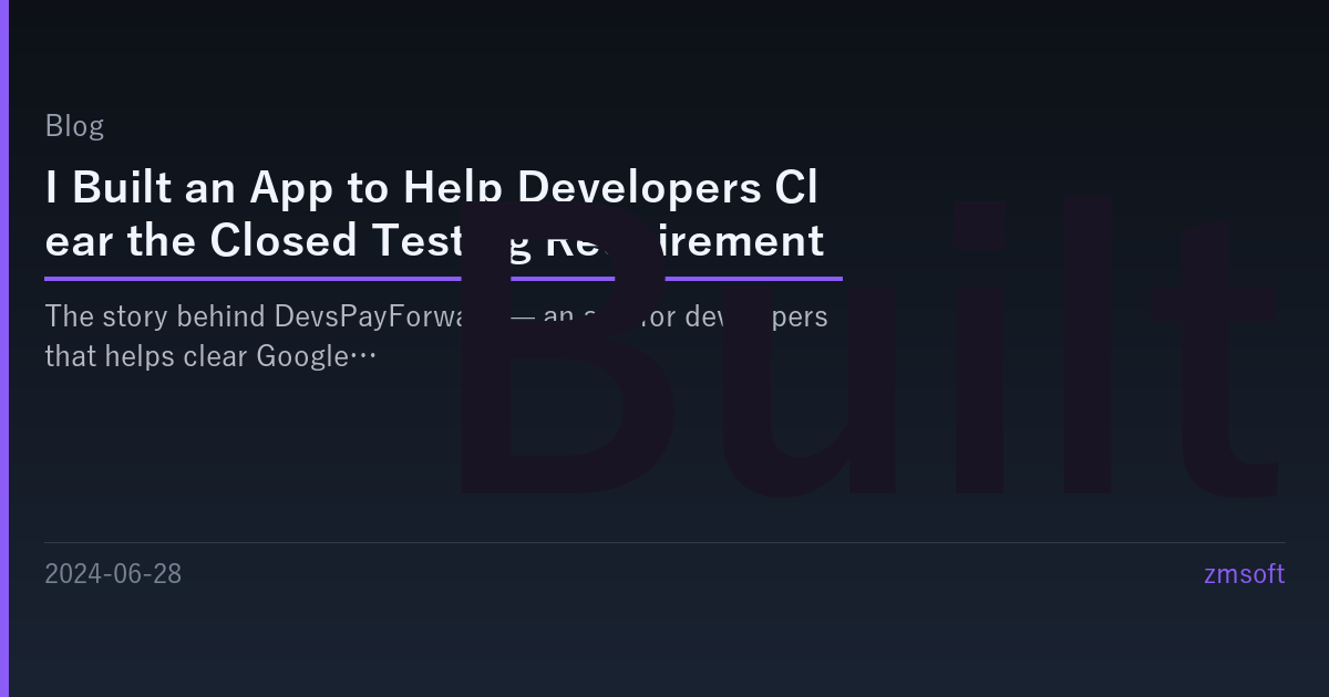 An App to Clear the Closed Testing Requirement